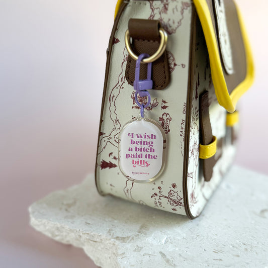 Paid The Bills - Keyring / Bag Charm
